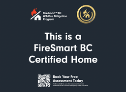 FireSmart Lawn Sign: This is a FireSmart Home