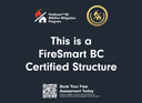 FireSmart Lawn Sign: This is a FireSmart Structure