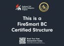 FireSmart Lawn Sign: This is a FireSmart Structure