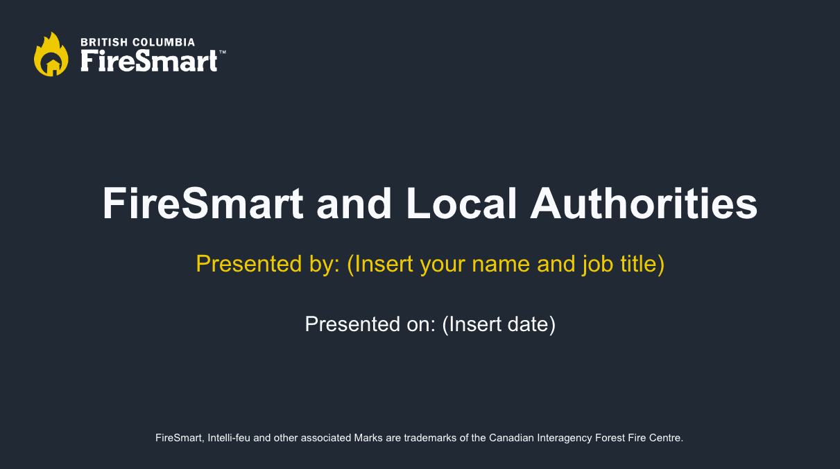 Local Authority FireSmart Presentation Template